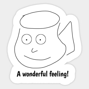 Funny coffee sayings, A wonderful feeling ! Sticker